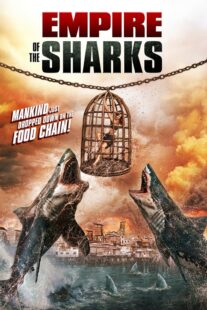 دانلود فیلم Empire of the Sharks 2017416867-638992435