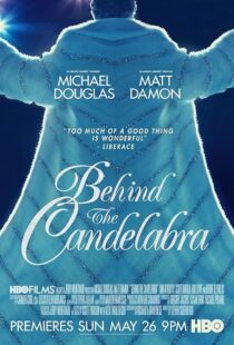 دانلود فیلم Behind the Candelabra 2013417693-1409741640