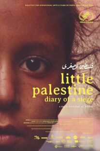 دانلود مستند Little Palestine: Diary of a Siege 2021417865-1776790884