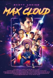 دانلود فیلم The Intergalactic Adventures of Max Cloud 2020417962-584623443