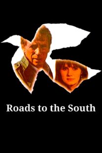 دانلود فیلم Roads to the South 1978418241-179549149