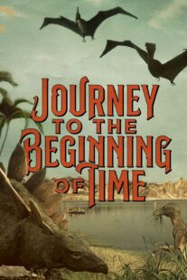 دانلود فیلم A Journey to the Beginning of Time 1955417050-785267731