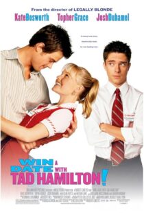 دانلود فیلم Win a Date with Tad Hamilton! 2004419103-1556333479