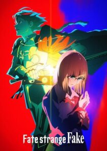 دانلود انیمه Fate/strange Fake418554-194845092