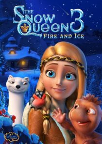 دانلود انیمیشن The Snow Queen 3: Fire and Ice 2016419980-1314425891