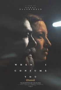 دانلود فیلم When I Consume You 2021420126-1908852192