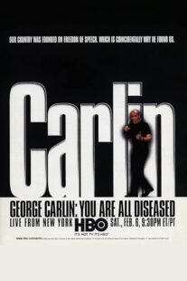 دانلود استندآپ کمدی George Carlin: You Are All Diseased 1999422058-399263365