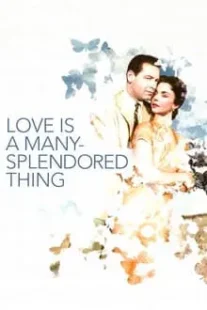 دانلود فیلم Love Is a Many-Splendored Thing 1955419482-39889159